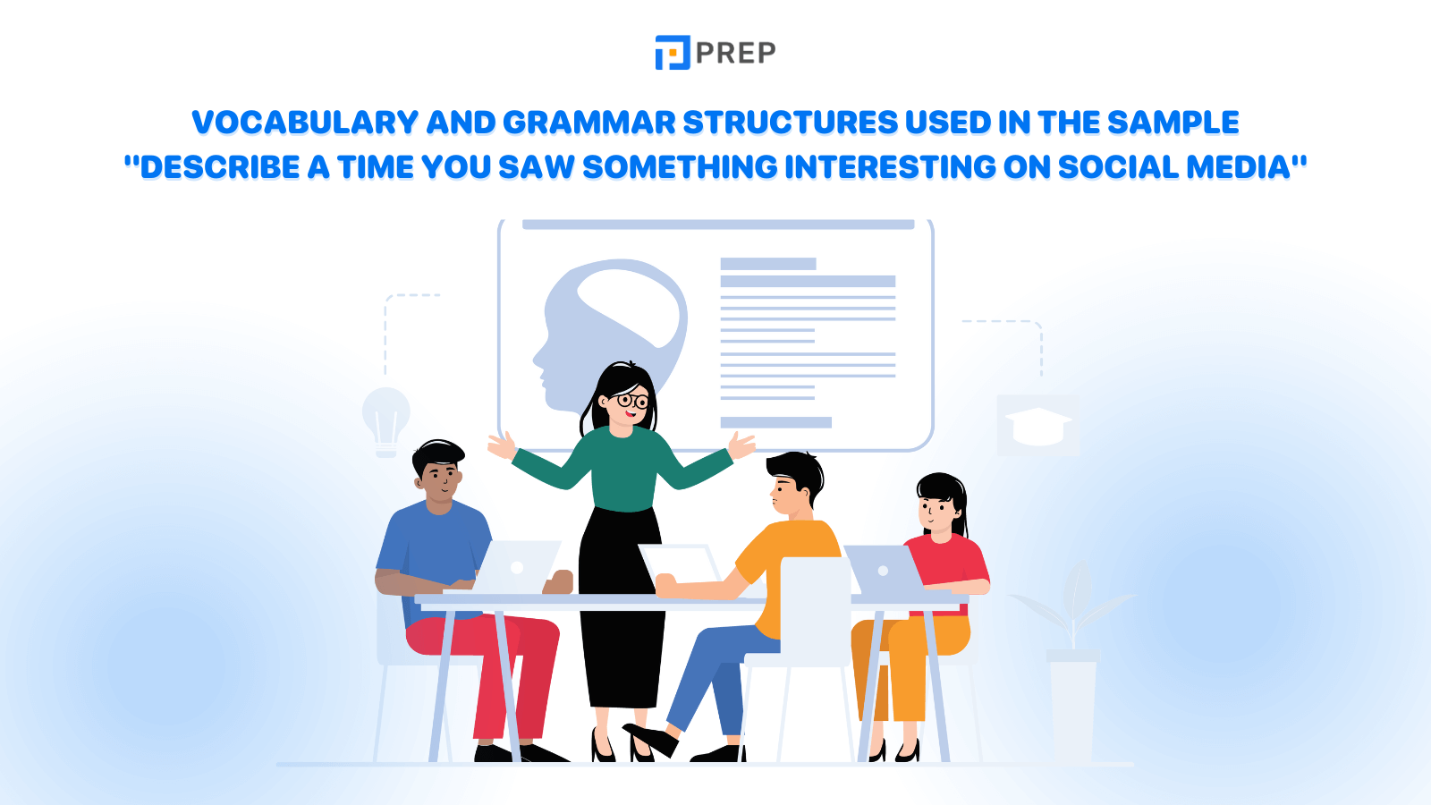 vocabulary-and-grammar-structures-used-in-the-sample-describe-a-time-you-saw-something-interesting-on-social-media.png